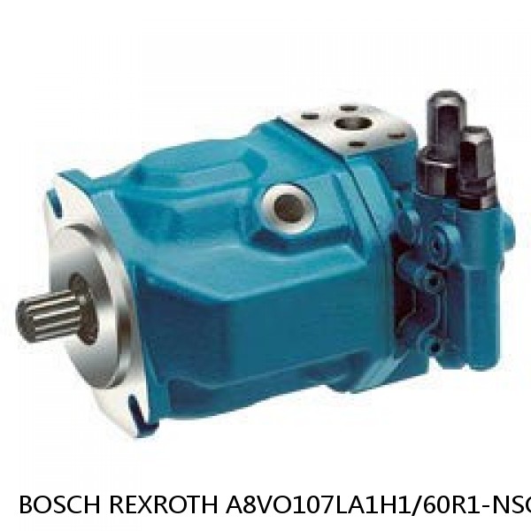 A8VO107LA1H1/60R1-NSG05XXX-S BOSCH REXROTH A8VO VARIABLE DISPLACEMENT PUMPS