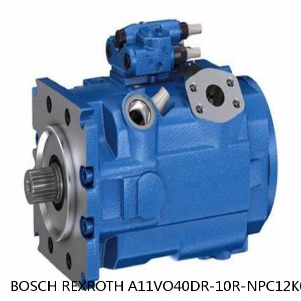 A11VO40DR-10R-NPC12K02-S BOSCH REXROTH A11VO AXIAL PISTON PUMP