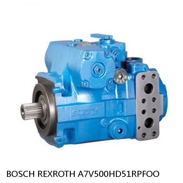 A7V500HD51RPFOO BOSCH REXROTH A7V HYDRAULIC PISTON PUMP