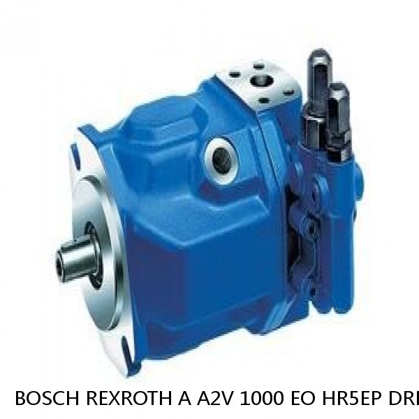 A A2V 1000 EO HR5EP DREHZAPF. -SO BOSCH REXROTH A2V VARIABLE DISPLACEMENT PUMPS