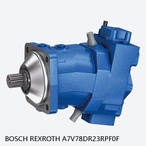 A7V78DR23RPF0F BOSCH REXROTH A7V HYDRAULIC PISTON PUMP