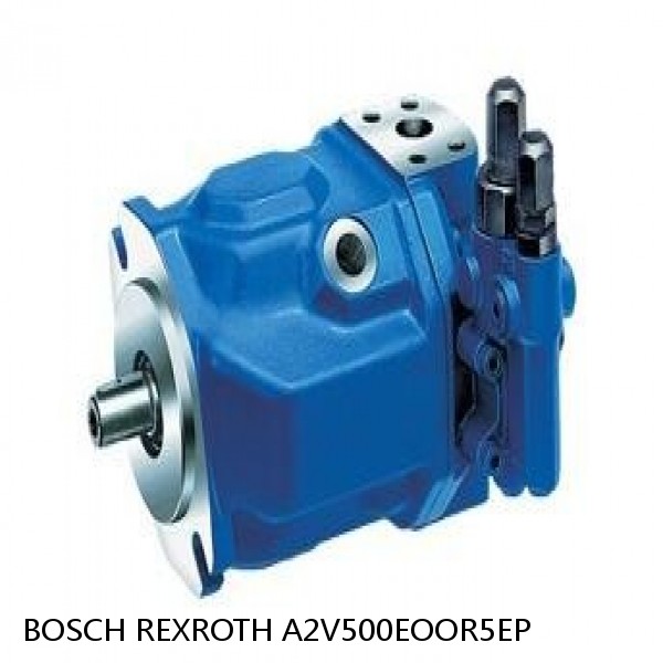 A2V500EOOR5EP BOSCH REXROTH A2V VARIABLE DISPLACEMENT PUMPS