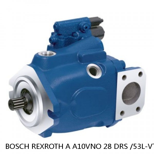 A A10VNO 28 DRS /53L-VTC09N00-S2673 BOSCH REXROTH A10VNO AXIAL PISTON PUMPS