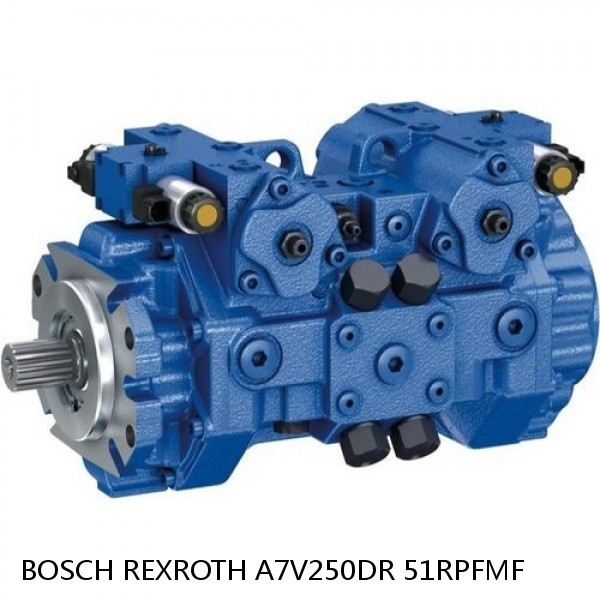 A7V250DR 51RPFMF BOSCH REXROTH A7V HYDRAULIC PISTON PUMP